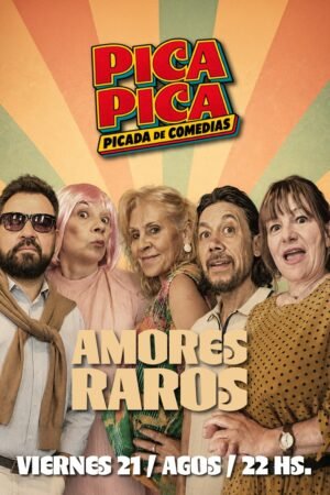 amores raros pica pica