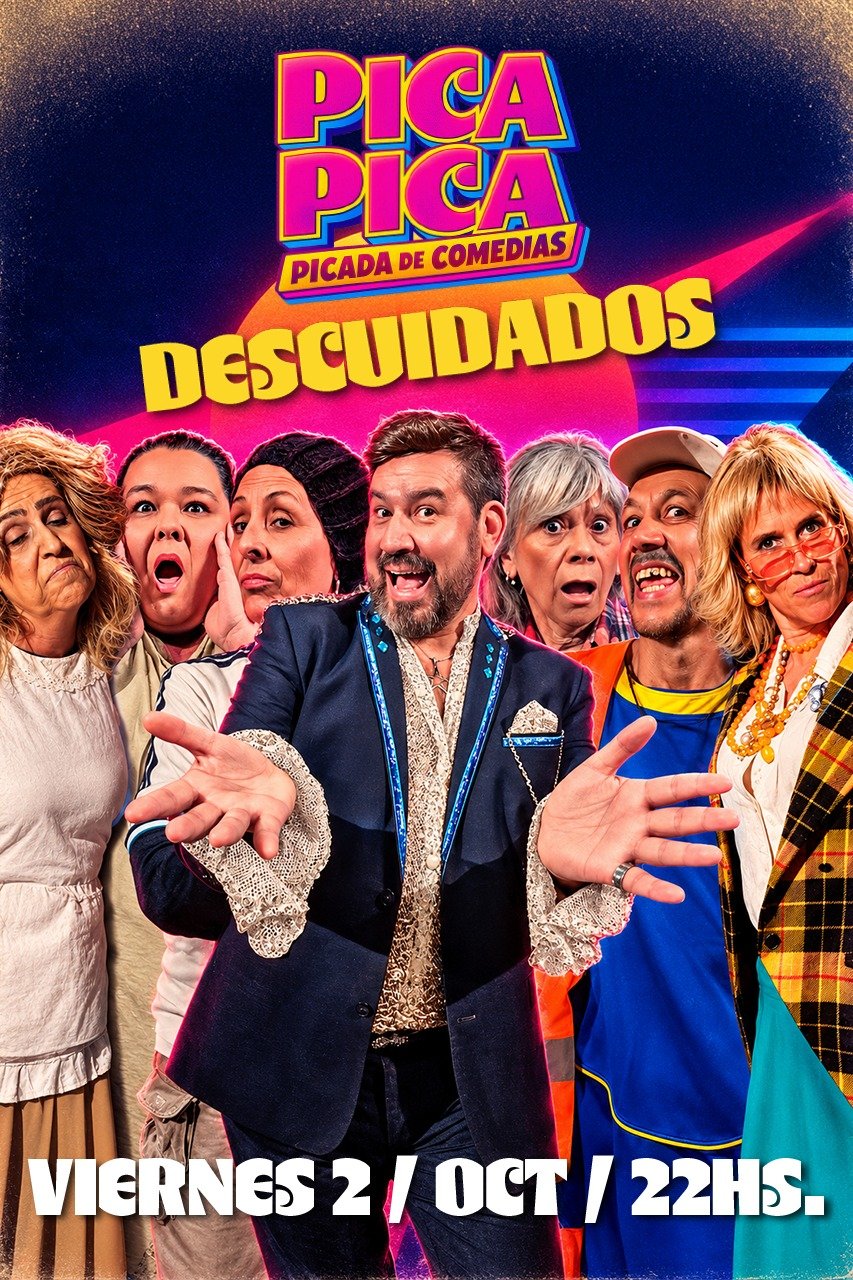 descuidados pica pica